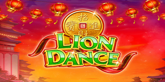 Cara Cerdas Menghasilkan Cuan Besar Slot Lions Dance
